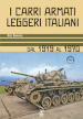 I carri armati leggeri italiani. Dal 1919 al 1970
