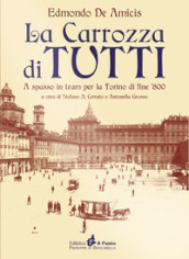 La carrozza di tutti. A spasso in tram nella Torino di fine Ottocento