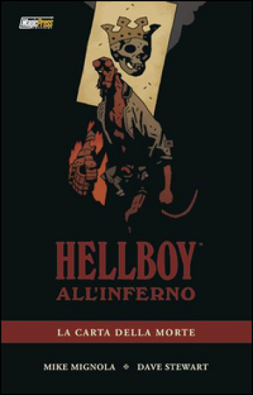 La carta della morte. Hellboy all'inferno. 2. - Mike Mignola - Dave Stewart