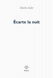 Écarte la nuit