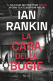 La casa delle bugie. Un indagine di John Rebus