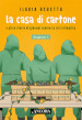 La casa di cartone e altre storie di giovani contro la crisi climatica. Stagione 1