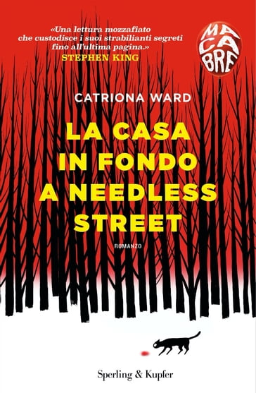 La casa in fondo a Needless Street (Macabre) - Catriona Ward