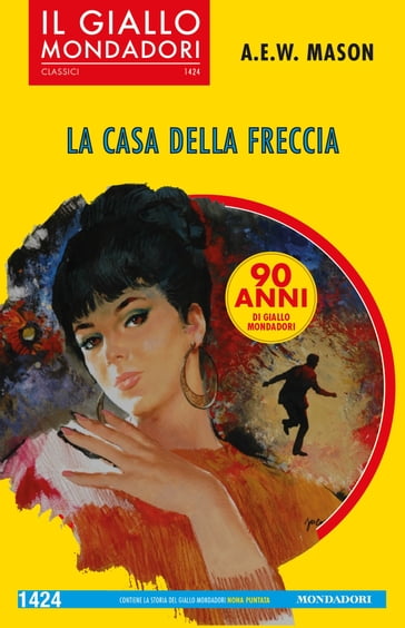 La casa della freccia (Il Giallo Mondadori) - A.E.W. Mason