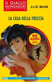 La casa della freccia (Il Giallo Mondadori)