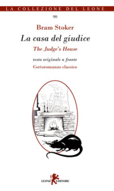 La casa del giudice-The judge's house. Ediz. bilingue - Bram Stoker