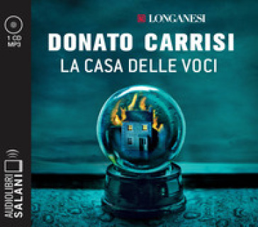 La casa delle voci letto da Alberto Angrisano. Audiolibro. CD Audio formato MP3 - Donato Carrisi
