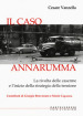 Il caso Annarumma. La rivolta delle caserme e l inizio della strategia della tensione