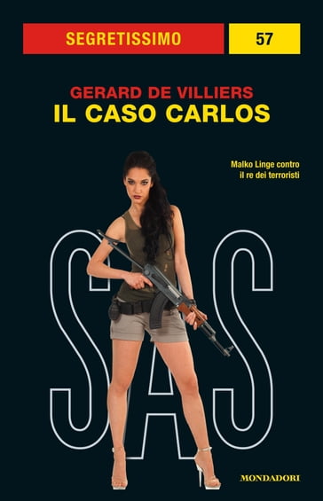 Il caso Carlos (Segretissimo SAS) - Gerard DE VILLIERS