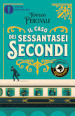 Il caso dei sessantasei secondi. L ordine della Ghirlanda