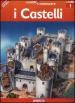 I castelli. Pianeta storia. Livello 1