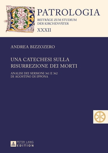 Una catechesi sulla risurrezione dei morti - Andrea Bizzozero - Hubertus Drobner