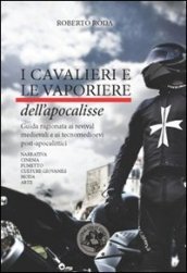 I cavalieri e le vaporiere dell