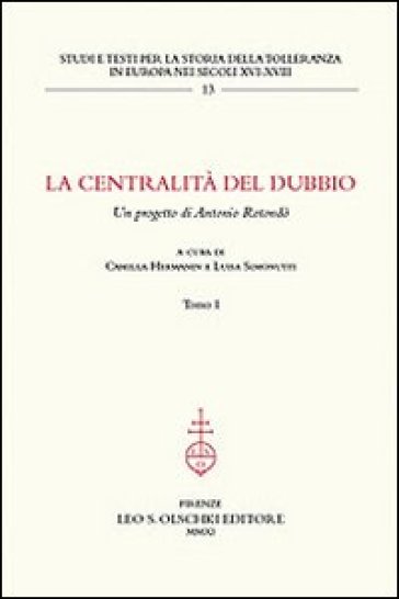 La centralità del dubbio. Un progetto di Antonio Rotondò