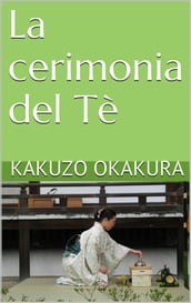 La cerimonia del Tè (translated)