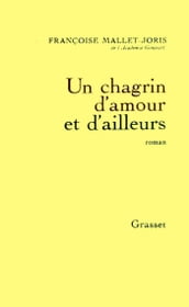 Un chagrin d amour et d ailleurs