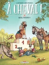 À cheval ! T03