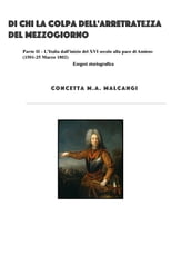 Di chi la colpa dell arretratezza del Mezzogiorno II parte