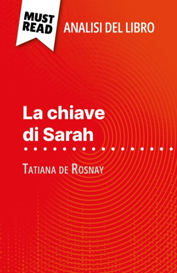 La chiave di Sarah di Tatiana de Rosnay (Analisi del libro) - Cécile Perrel