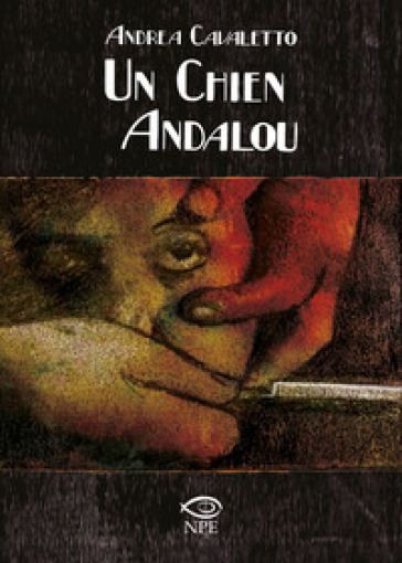 Un chien andalou da Luis Bunuel - Andrea Cavaletto