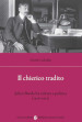 Il chierico tradito. Julien Benda fra cultura e politica (1916-1933)