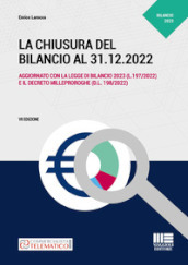 La chiusura del bilancio al 31.12.2022