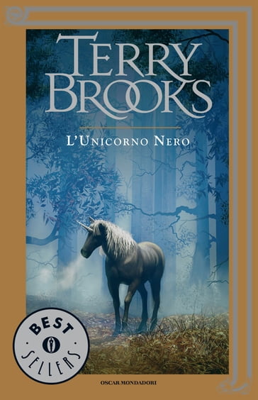 Il ciclo di Landover - 2. L'unicorno nero - Terry Brooks