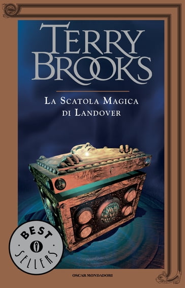 Il ciclo di Landover - 4. La scatola magica di Landover - Terry Brooks