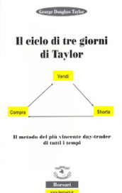 Il ciclo dei tre giorni di Taylor