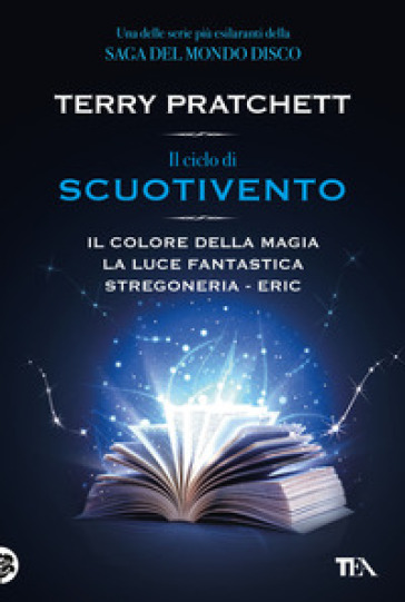 Il ciclo di scuotivento: Il colore della magia-La luce fantastica-Stregoneria-Eric - Terry Pratchett