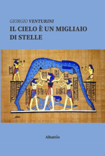 Il cielo è un migliaio di stelle - Giorgio Venturini