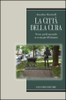 La città della cura. Ovvero, perchè una madre ne sa una più dell urbanista