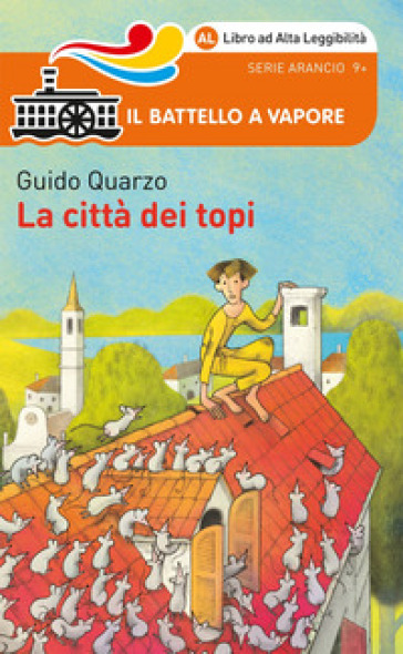 La città dei topi. Ediz. ad alta leggibilità - Guido Quarzo