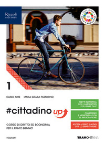 #cittadino up. Corso di diritto ed economia. Per il primo biennio delle Scuole superiori. Con e-book. Con espansione online - Carlo Aime - Maria Grazia Pastorino