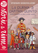 La ciurma di Capitan Quinto. Diario di bordo di una classe quinta. Ediz. a colori