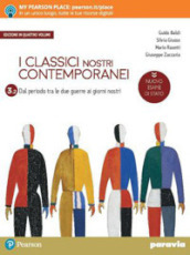 I classici nostri contemporanei. Nuovo esame di Stato. Per le Scuole superiori. Con e-book. Con espansione online. Vol. 3/2