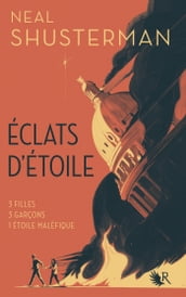 Éclats d étoile - Livre I