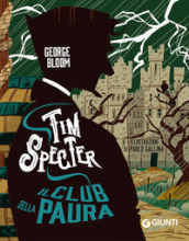 Il club della paura. Tim Specter. 2.