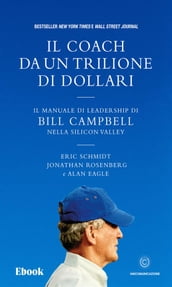 Il coach da un trilione di dollari