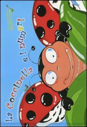 La coccinella e i numeri. Ediz. illustrata. Con CD Audio - Francesca J. Mapelli - Valeria Ferretti