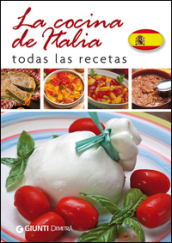 La cocina de Italia. Todas las recetas