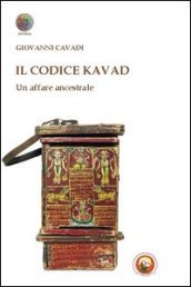 Il codice Kavad. Un affare ancestrale