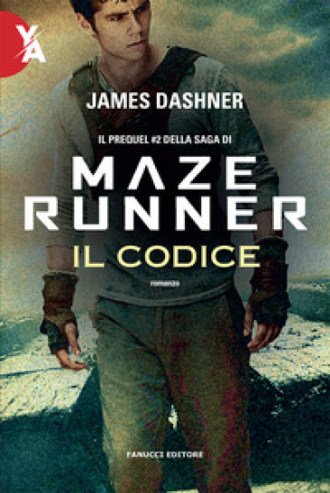 Il codice. Maze Runner. Prequel. Vol. 2