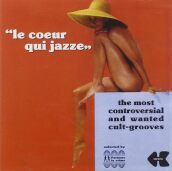 Le coeur qui jazze - the most controvers