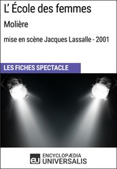 L École des femmes (Molière-mise en scène Jacques Lassalle-2001)