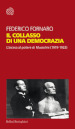 Il collasso di una democrazia. L ascesa al potere di Mussolini (1919-1922)