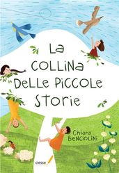 La collina delle piccole storie