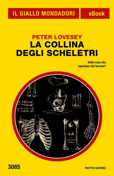 La collina degli scheletri (Il Giallo Mondadori) - Peter Lovesey