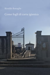 ..........come fogli di carta igienica