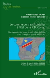 Le commerce transfrontalier à l est de la R.D. Congo